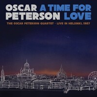 Oscar Peterson Quintet - A Time For Love: Live in Helsinki, 1987 / 2CD set