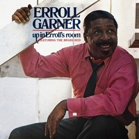 Errol Garner - Up in Erroll's Room