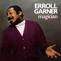 Erroll Garner - Magician