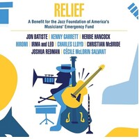 various artists - Relief: A Benefit For The Jazz Foundation Of America's Musicians' Emergency Fund
