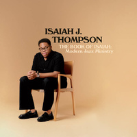 Isaiah J. Thompson - The Book of Isaiah: Modern Jazz Ministry