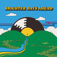 Various - Colemine Records Presents: Brighter Days Ahead