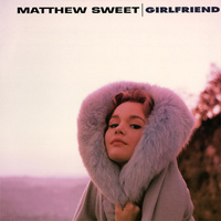 Matthew Sweet - Girlfriend - Hybrid Stereo SACD