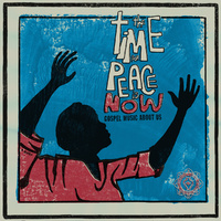 Various Artists - the time for peace is now: Gospel Music About Us