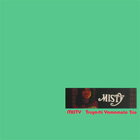 Tsuyoshi Yamamoto Trio - Misty - 2 x 45rpm 180g LPs