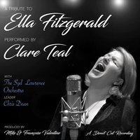 Clare Teal - A Tribute To Ella Fitzgerald - 180g Vinyl LP