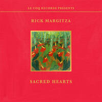 Rick Margitza - Sacred Hearts