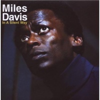 Miles Davis - In A Silent Way