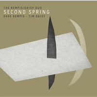 The Rempis / Daisy Duo - Second Spring