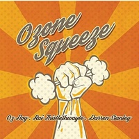 Ozone Squeeze - Ozone Squeeze