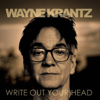 Wayne Krantz - Write Out Your Head