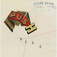 Jimmy Lyons - Push Pull
