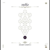 Secret Chiefs 3 - Book Beri'ah Vol. 10: Malkhut