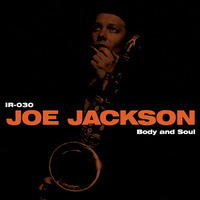 Joe Jackson - Body And Soul - 2 x 180g 45rpm LPs