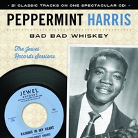 Peppermint Harris - Bad Bad Whiskey