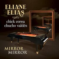 Eliane Elias - Mirror Mirror