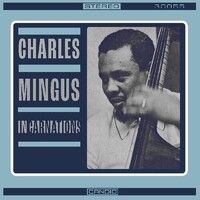 Charles Mingus - Incarnations - 180g Vinyl LP