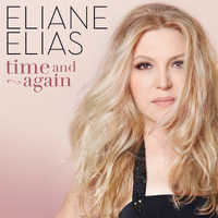 Eliane Elias - Time and Again