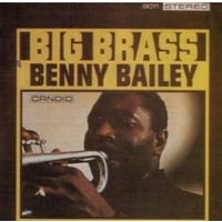Benny Bailey - Big Brass