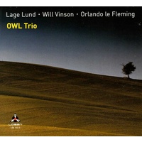 Lage Lund / Will Vinson / Orlando le Fleming - OWL Trio