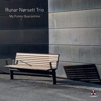 Runar Norsett - My Funny Quarantine