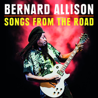Bernard Allison - Songs From The Road / CD & DVD