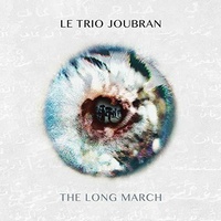 Le Trio Joubran - The Long March
