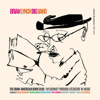 Brian Lynch - The Omni-American Book Club: My Journey Through Literature In Music / 2CD set