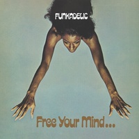 Funkadelic - Free Your Mind and Your Ass Will Follow - Vinyl LP