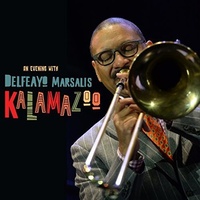 Delfeayo Marsalis - Kalamazoo (An Evening With Delfeayo Marsalis)