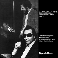 Tete Montoliu Trio - Catalonian Fire