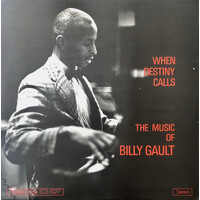 Billy Gault - When Destiny Calls: The Music of Billy Gault