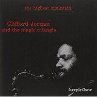 Clifford Jordan and the magic triangle - the highest mountain