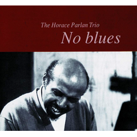 Horace Parlan Trio - No blues
