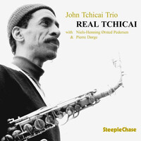 John Tchicai Trio - Real Tchicai