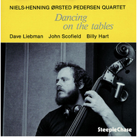 Niels-Henning Ørsted Pedersen Quartet – Dancing On The Tables