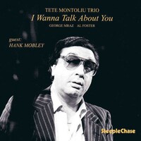 Tete Montoliu Trio - I Wanna Talk About You
