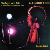Shirley Horn - All Night Long