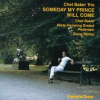 Chet Baker - Someday My Prince Will Come