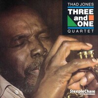 Thad Jones - Three and One Quartet
