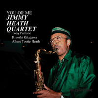 Jimmy Heath - You or Me