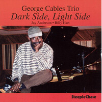George Cables Trio - Dark Side, Light Side