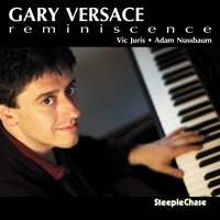 Gary Versace - Reminiscence