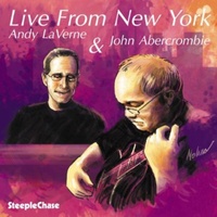 Andy LaVerne & John Abercrombie - Live from New York