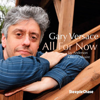 Gary Versace - All For Now