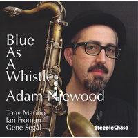 Adam Niewood - Blue As A Whistle