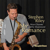 Stephen Riley - My Romance