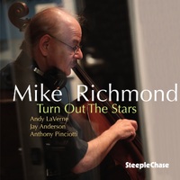 Mike Richmond - Turn Out the Stars