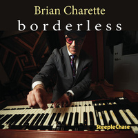 Brian Charette - Borderless