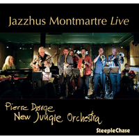 Pierre Dorge & New Jungle Orchestra - Jazzhus Montmartre Live